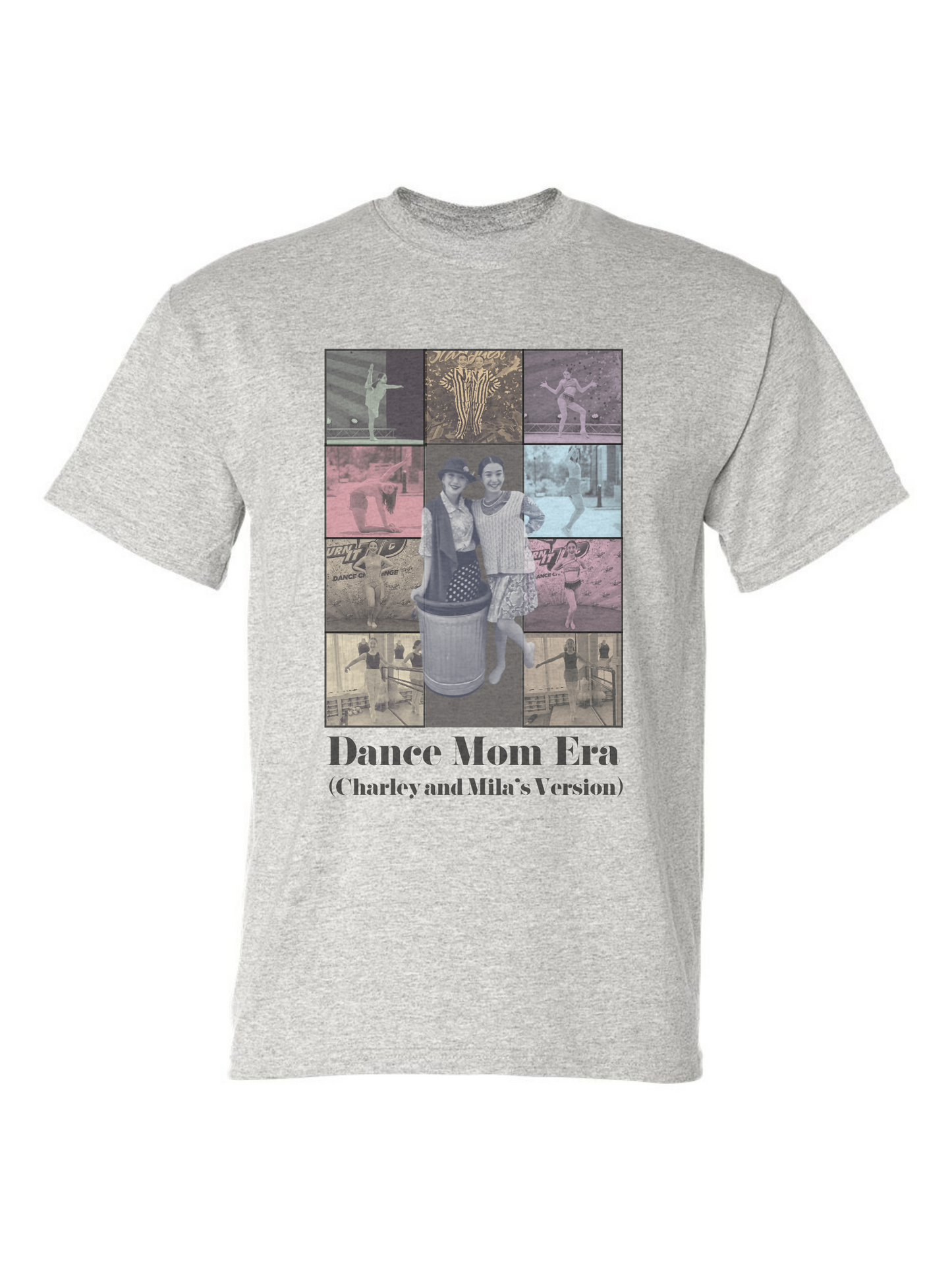 Dance Mom Era T-shirt (Marissa's Group)