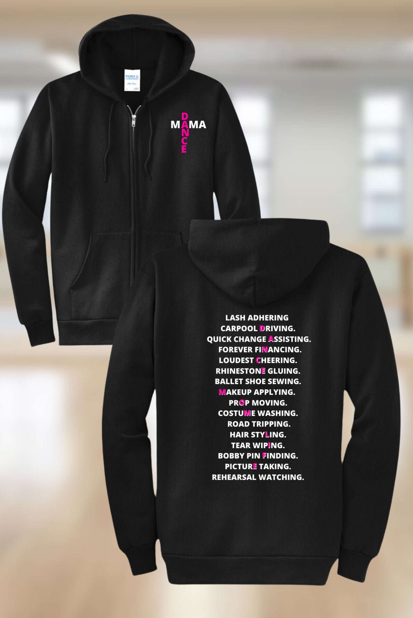 Dance Mamma Job Description Zip Hoodie