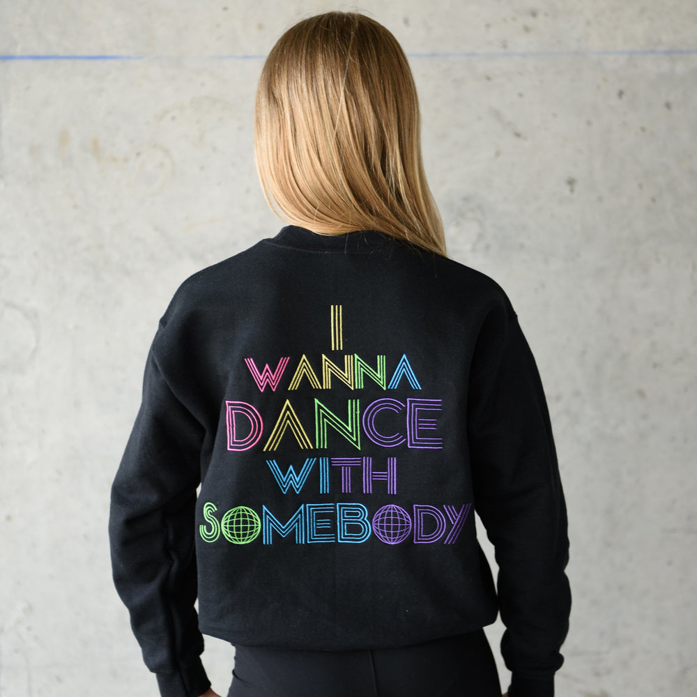 I Wanna Dance Embroidered Sweatshirt