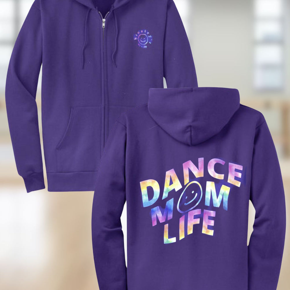 Dance Mom Life Full Zip Up Hoodie