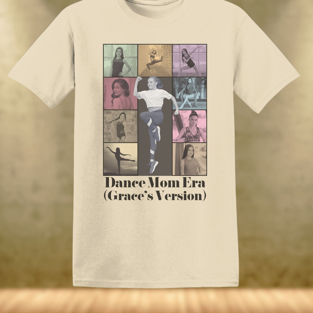 Dance Mom Era T-shirt (Customizable)